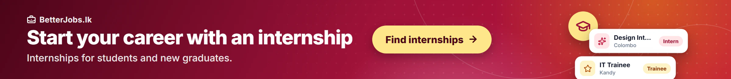 Start your career with an internship Internships for students and new graduates. Find internships.